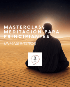 Masterclass Meditación para Principiantes