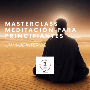 Masterclass Meditación para Principiantes