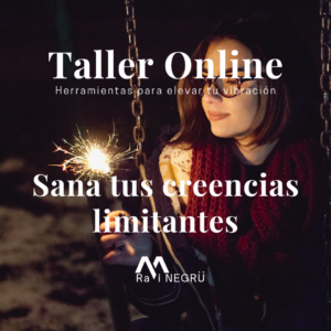 Taller Online para SANAR tus creencias limitantes